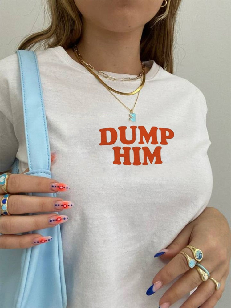 Dump Him Shirt